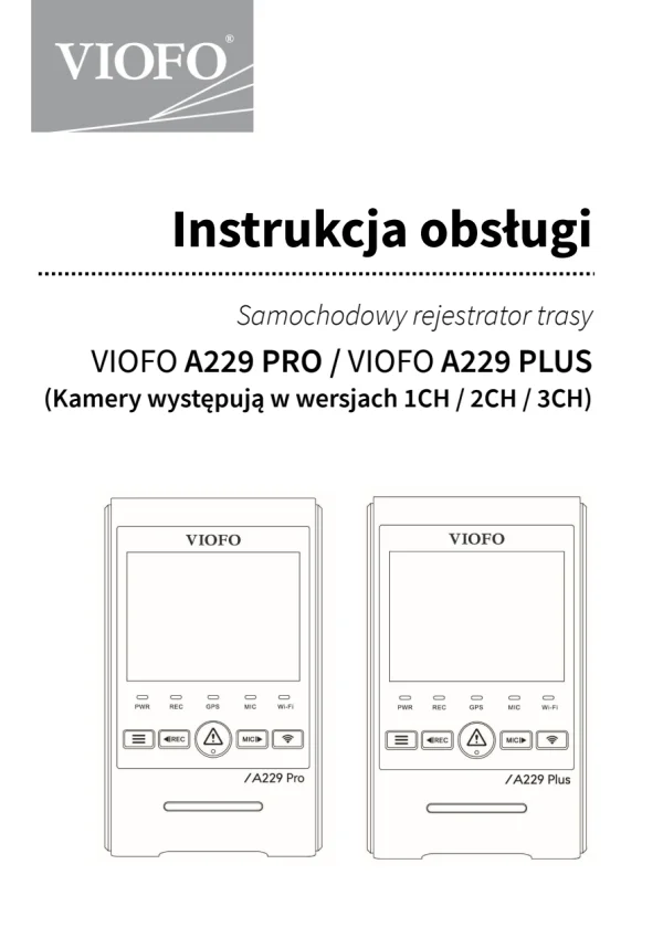 VIOFO A229 Pro / A229 Plus. Інструкція польською