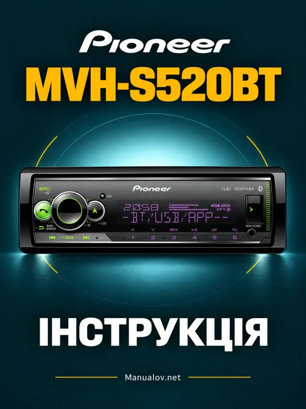 Pioneer MVH-S520BT. Інструкція користувача англійською