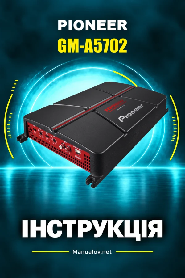 Pioneer GM-A5702 — instrukcja po angielsku