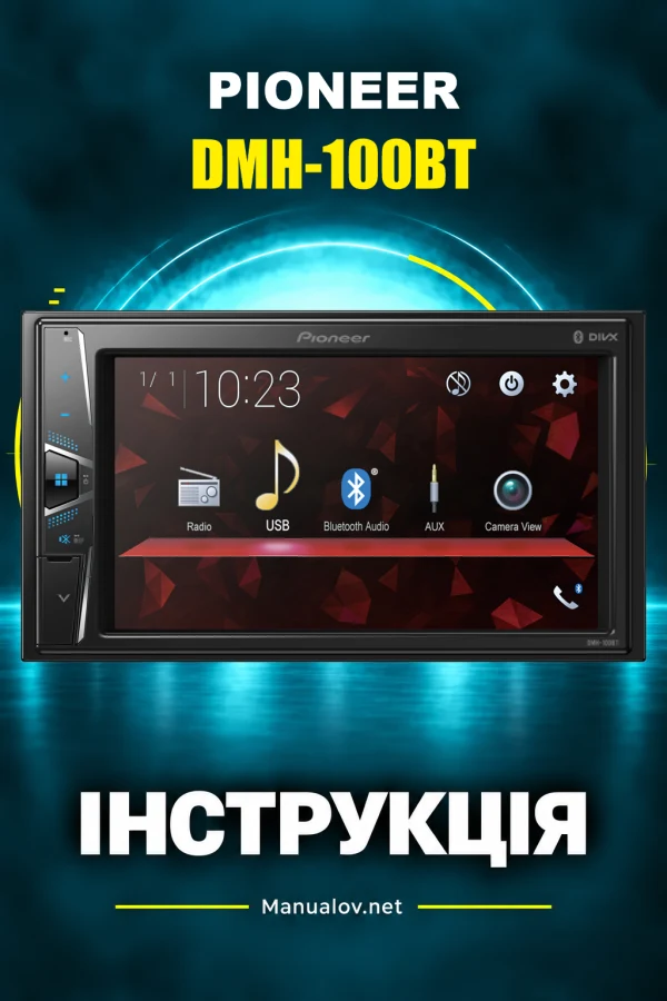 Pioneer DMH-100BT — instrukcja po angielsku