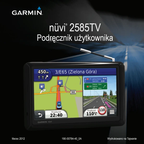 Garmin nuvi 2585TV — instrukcja po polsku