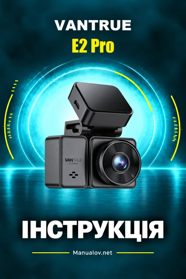 Vantrue E2 Pro — instrukcja po angielsku