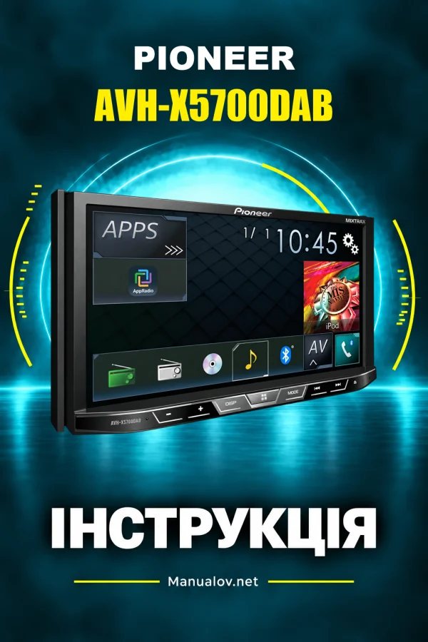 Pioneer AVH-X5700DAB — instrukcja po angielsku