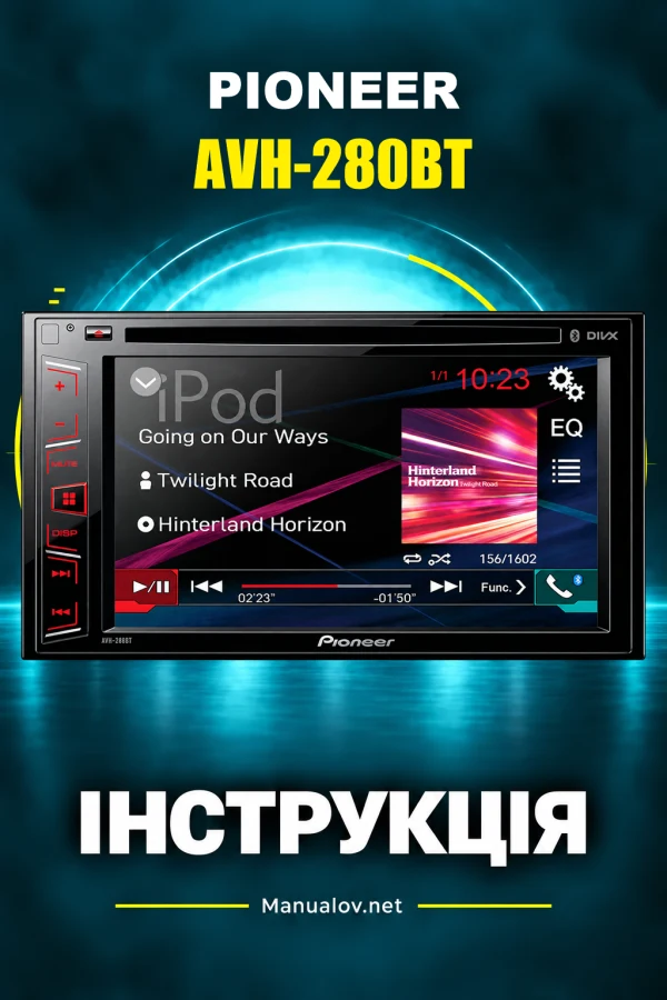 Pioneer AVH-280BT — instrukcja po angielsku