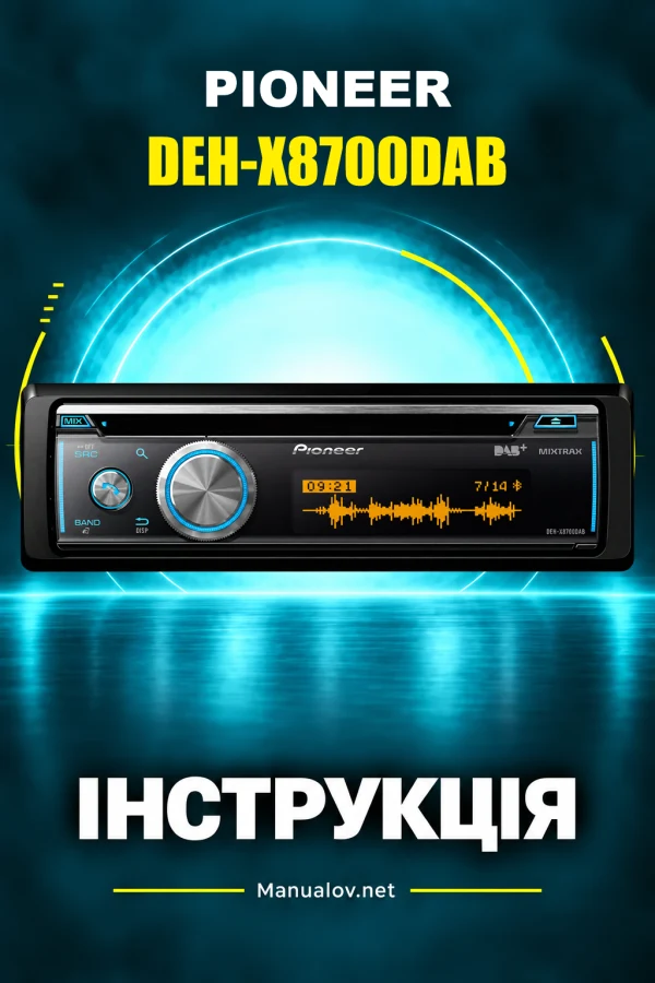 Pioneer DEH-X8700DAB — instrukcja po angielsku