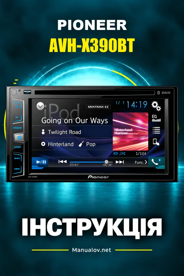 Pioneer AVH-X390BT — instrukcja po angielsku