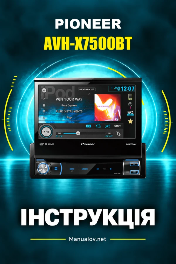Pioneer AVH-X7500BT — instrukcja po angielsku