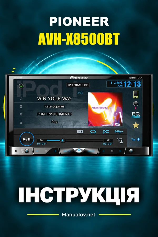 Pioneer AVH-X8500BT — instrukcja po angielsku