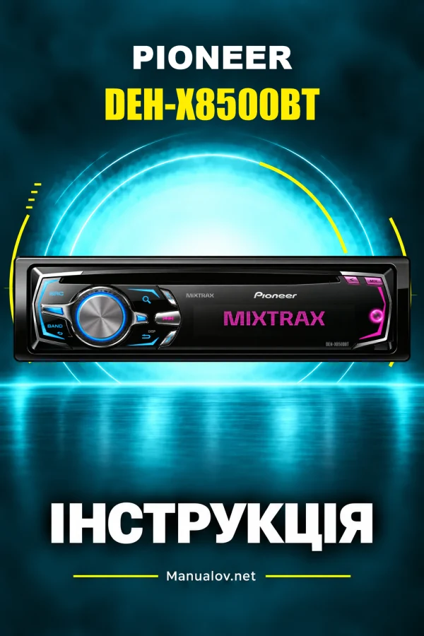 Pioneer DEH-X8500BT — instrukcja po angielsku