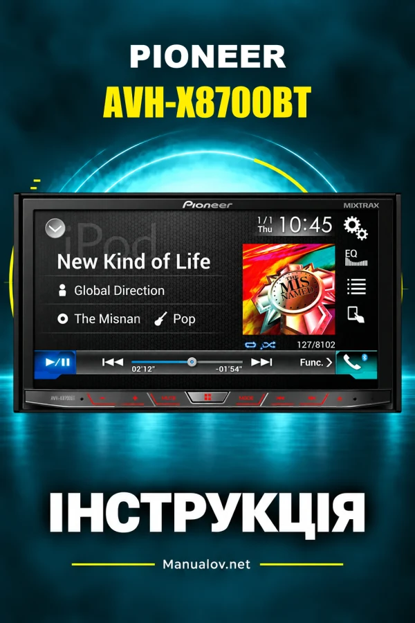 Pioneer AVH-X8700BT — instrukcja po angielsku