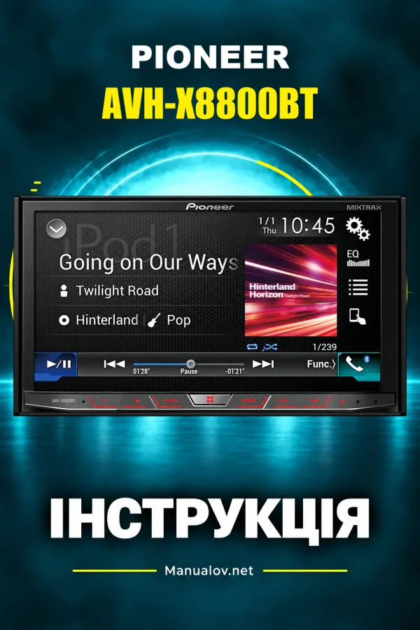 Pioneer AVH-X8800BT — instrukcja po angielsku