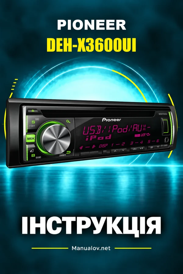Pioneer DEH-X3600UI — інструкція англійською