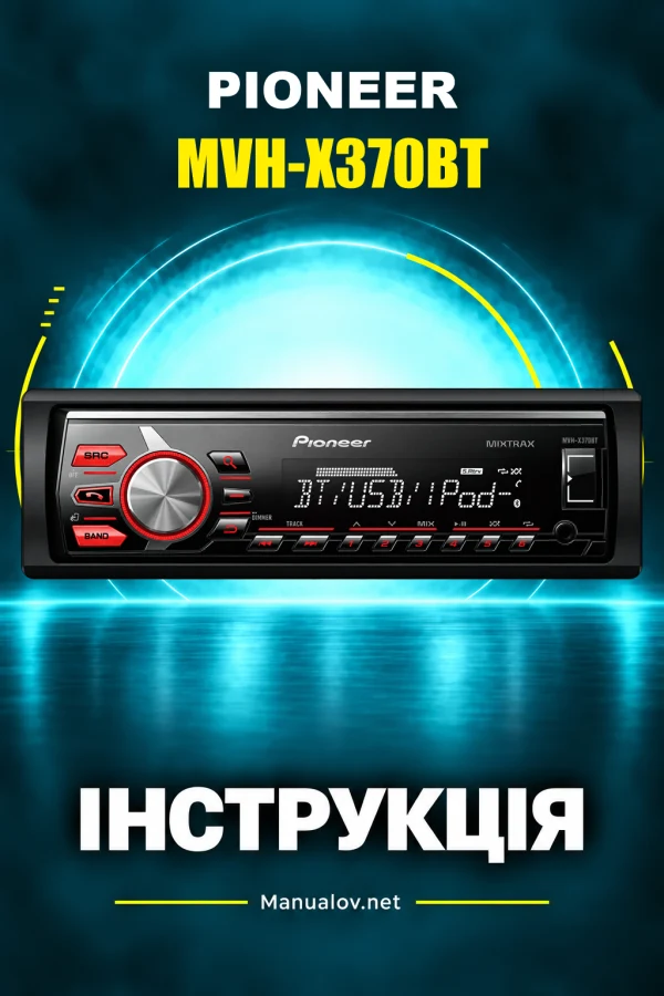 Pioneer MVH-X370BT — інструкція англійською
