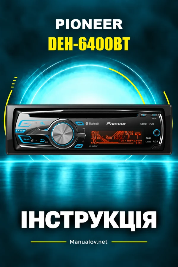 Pioneer DEH-6400BT — instrukcja po angielsku