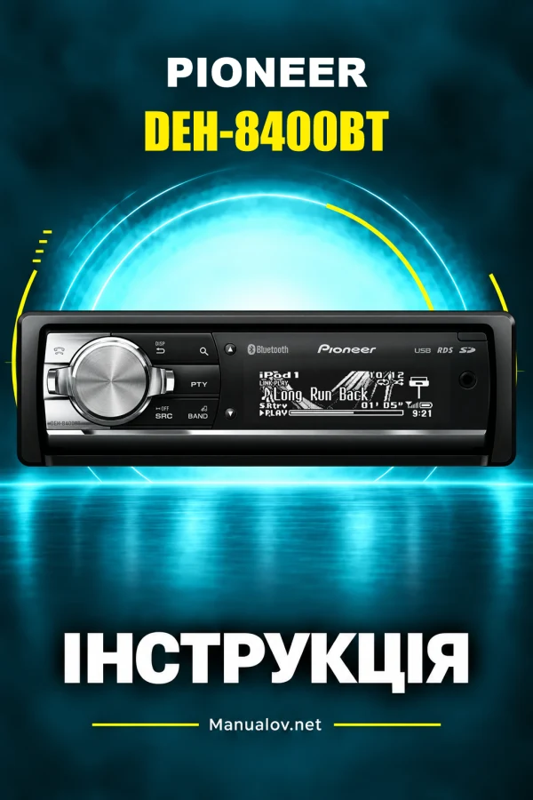 Pioneer DEH-8400BT — instrukcja po angielsku