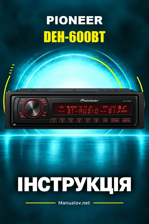 Pioneer DEH-600BT — instrukcja po angielsku