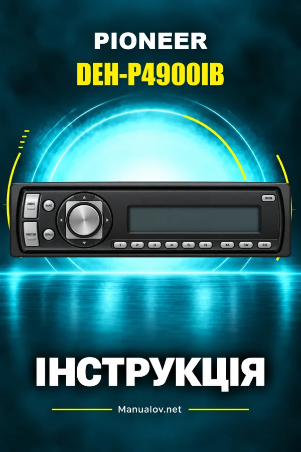 Pioneer DEH-P4900IB — інструкція англійською