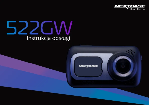 Nextbase 522GW — instrukcja po polsku