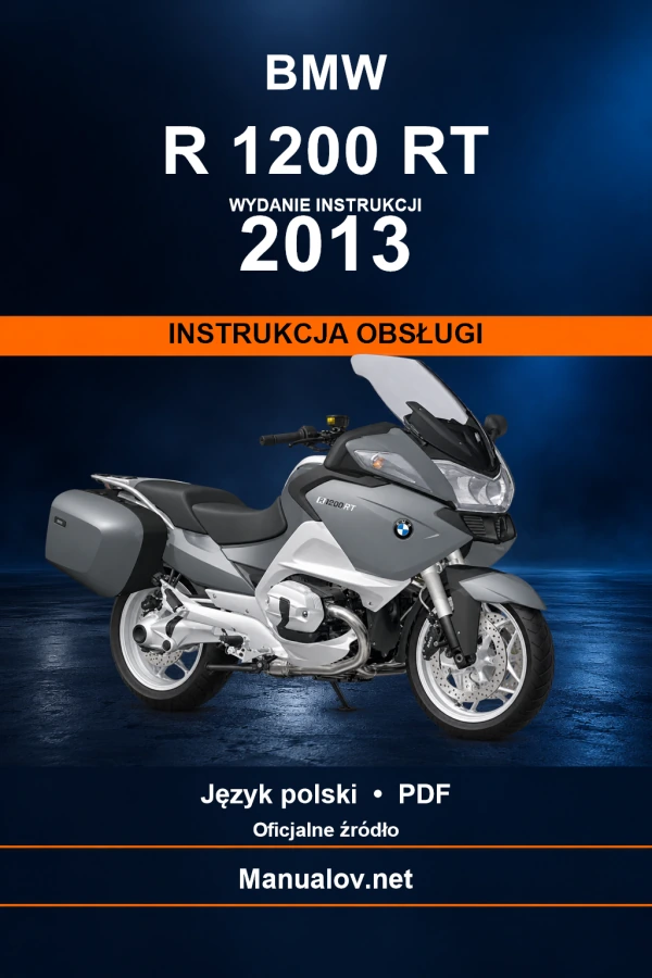 BMW R 1200 RT — видання 2013 — інструкція з експлуатації