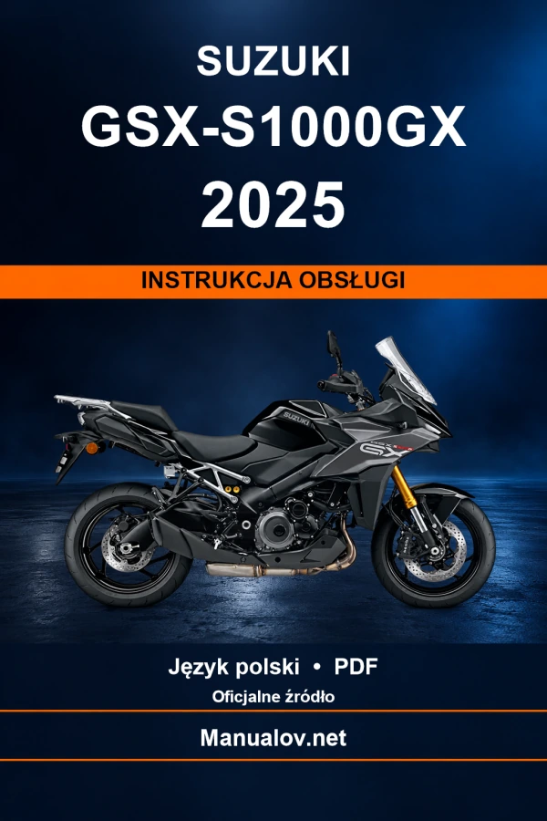 Suzuki GSX-S1000GX 2025 — інструкція з експлуатації Suzuki GSX-S1000GX 2025 — інструкція з експлуатації