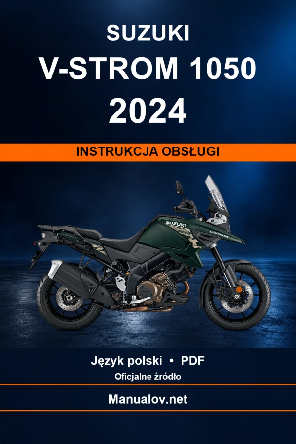 Suzuki V-Strom 1050 2024 — інструкція з експлуатації Suzuki V-Strom 1050 2024 — інструкція з експлуатації