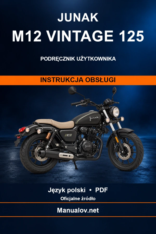 Junak M12 Vintage 125 — інструкція з експлуатації Junak M12 Vintage 125 — інструкція з експлуатації