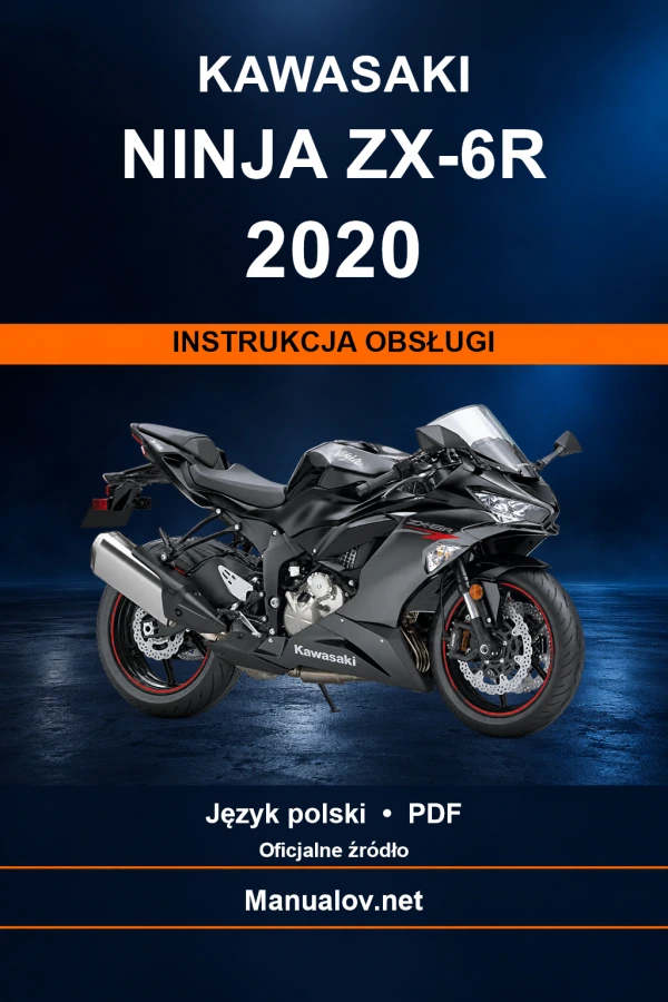 Kawasaki Ninja ZX-6R 2020 — інструкція з експлуатації Kawasaki Ninja ZX-6R 2020 — інструкція з експлуатації