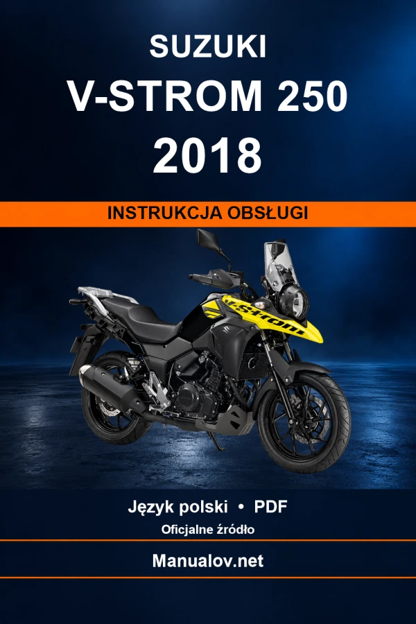 Suzuki V-Strom 250 2018 — інструкція з експлуатації Suzuki V-Strom 250 2018 — інструкція з експлуатації