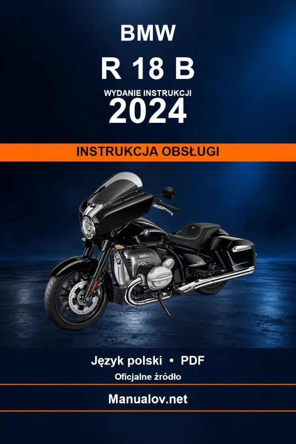 BMW R 18 B — видання 2024 — інструкція з експлуатації