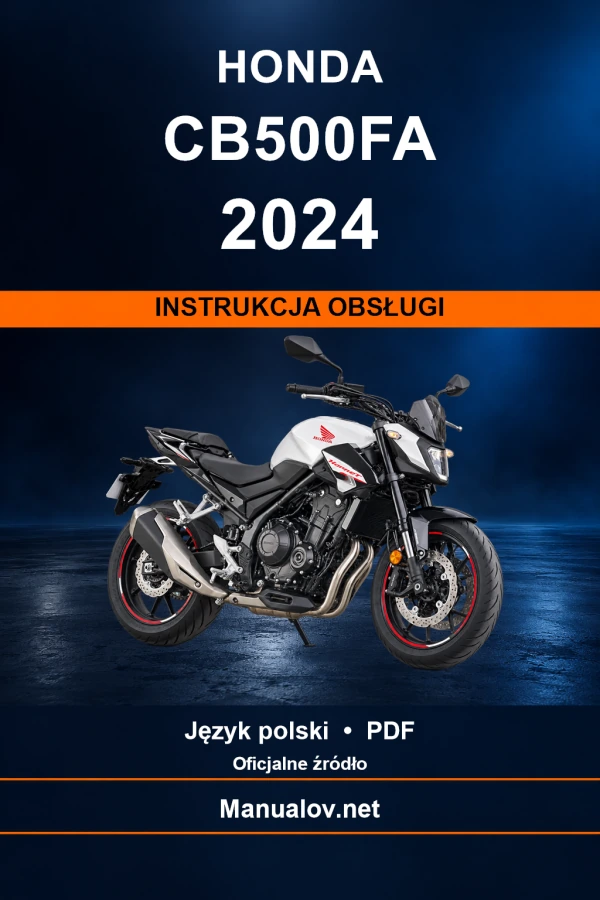 Honda CB500FA 2024 — інструкція з експлуатації Honda CB500FA 2024 — інструкція з експлуатації
