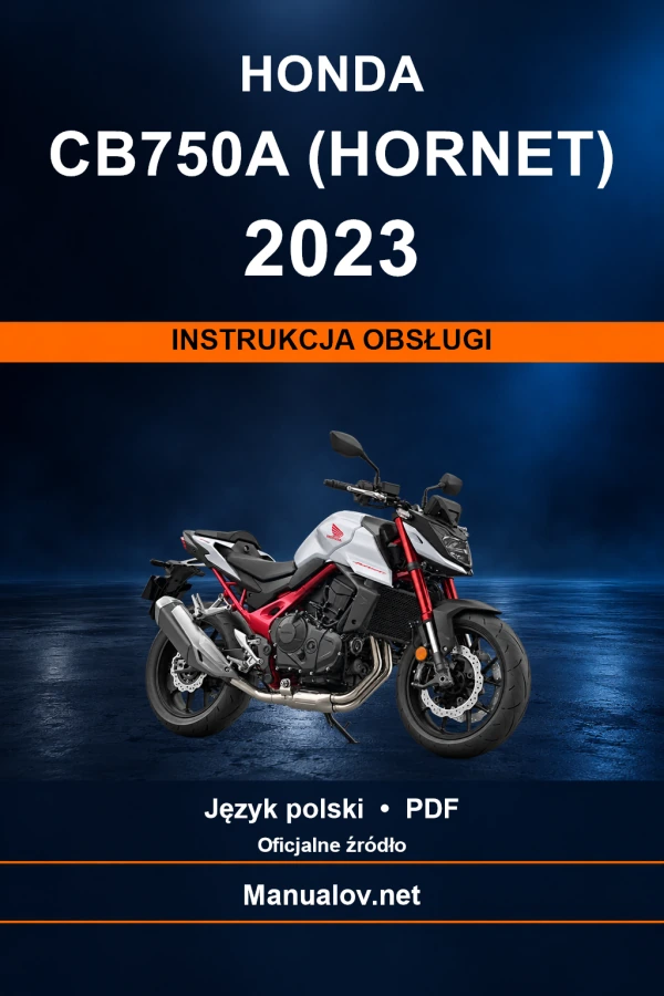 Honda CB750A (Hornet) 2023 — інструкція з експлуатації Honda CB750A (Hornet) 2023 — інструкція з експлуатації