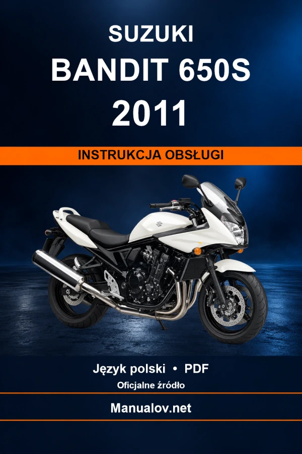 Suzuki Bandit 650S 2011 — інструкція з експлуатації Suzuki Bandit 650S 2011 — інструкція з експлуатації