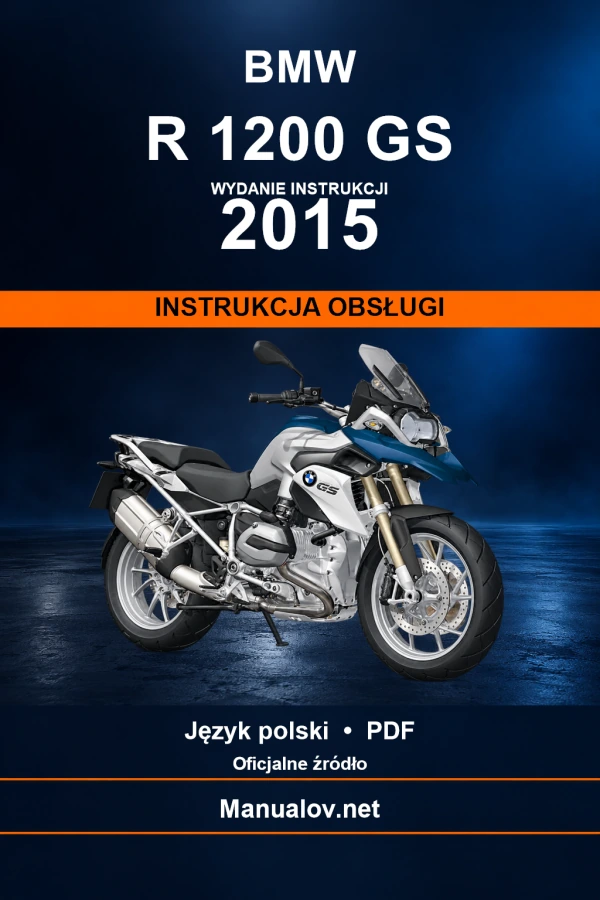 BMW R 1200 GS — видання 2015 — інструкція з експлуатації