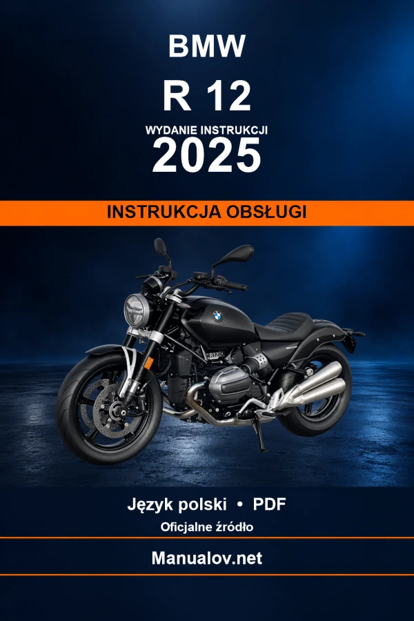 BMW R 12 — видання 2025 — інструкція з експлуатації