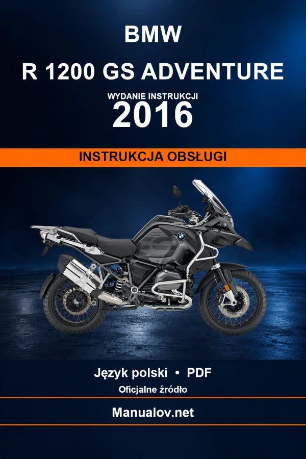 BMW R 1200 GS Adventure — видання 2016 — інструкція з експлуатації