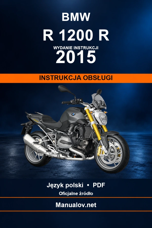 BMW R 1200 R — видання 2015 — інструкція з експлуатації
