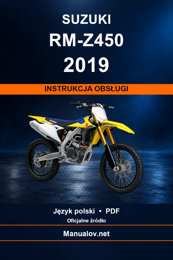 Suzuki RM-Z450 2019 — інструкція з експлуатації Suzuki RM-Z450 2019 — інструкція з експлуатації