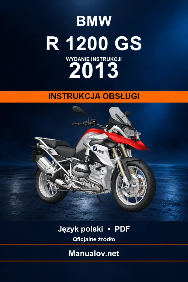 BMW R 1200 GS — видання 2013 — інструкція з експлуатації