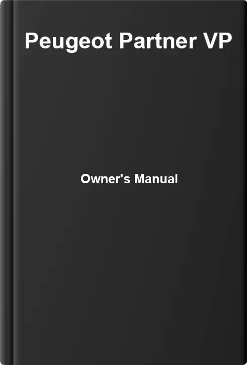 Peugeot Partner VP. Owner&#39;s Manual