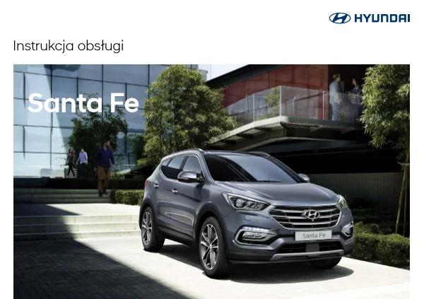 Instrukcja obsługi Hyundai Santa Fe III DM — MY2016