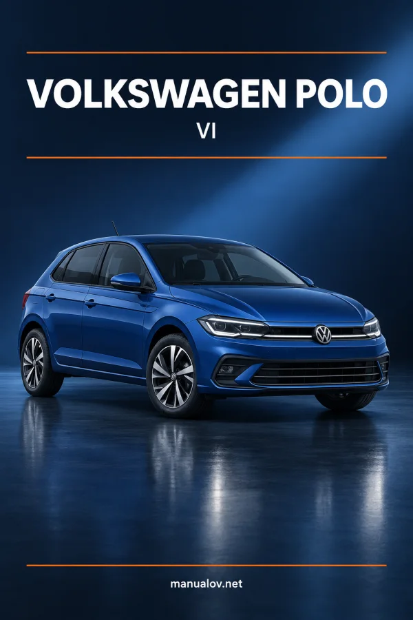 Інструкція з експлуатації Volkswagen Polo VI (2G0) — видання 02.2026