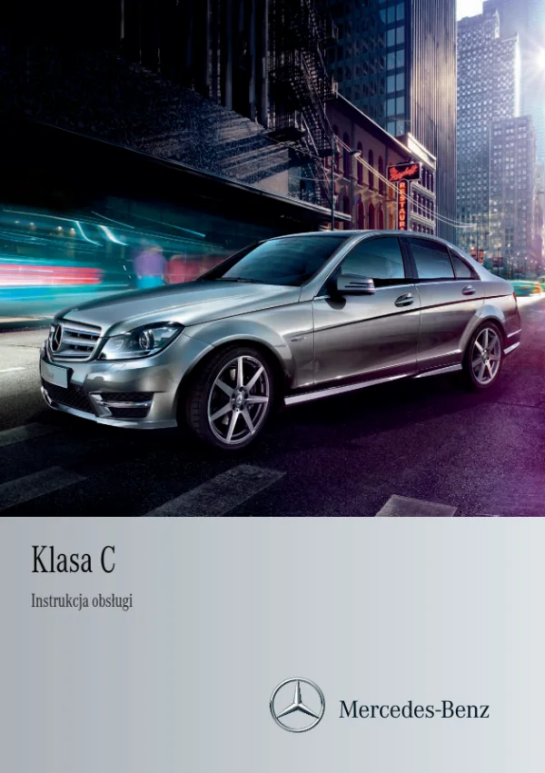 Instrukcja obsługi Mercedes-Benz C-Class W204 — wydanie ÄJ 2013-1a