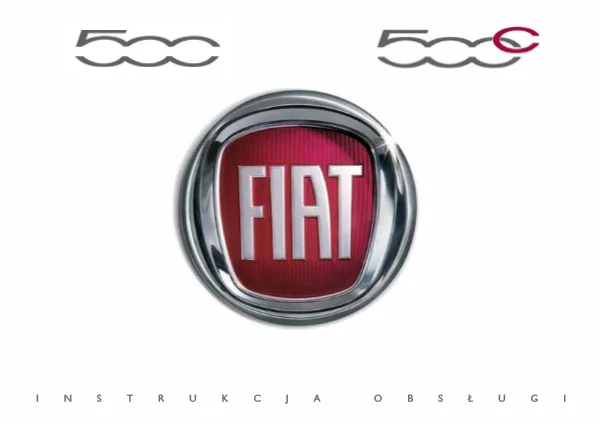 Instrukcja obsługi Fiat 500 (typ 312) — wydanie 06.2018