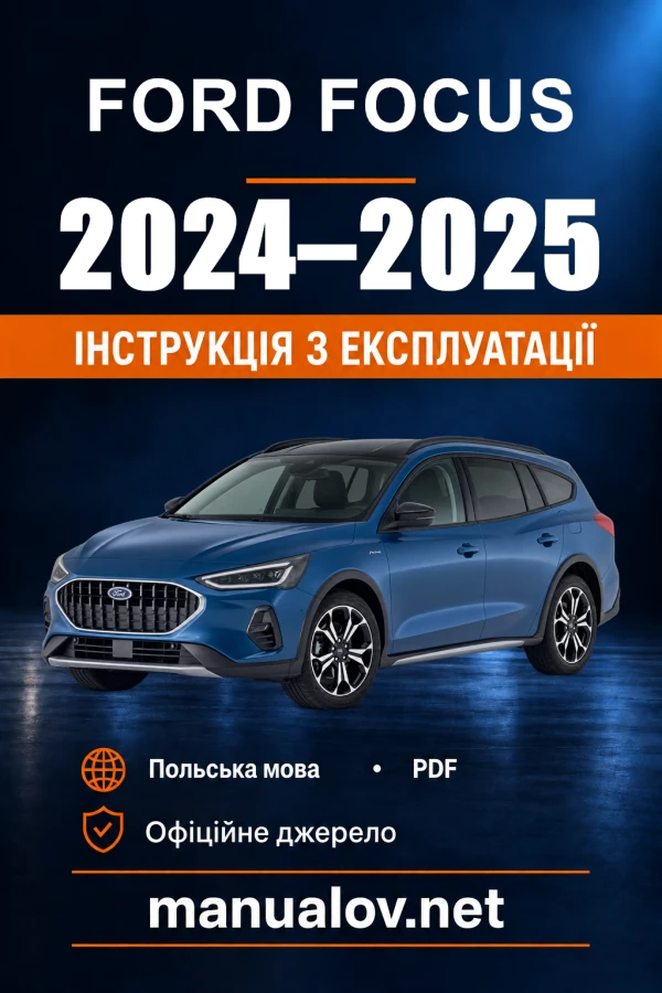 Instrukcja obsługi Ford Focus — 2024–2025