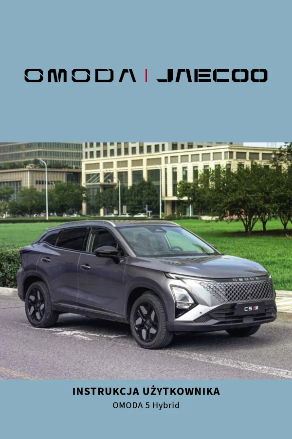 Instrukcja obsługi Omoda 5 Hybrid — wydanie 07.2025