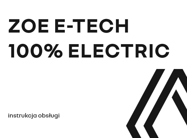 Інструкція з експлуатації Renault Zoe Phase 2 / E-Tech — видання 07.2023