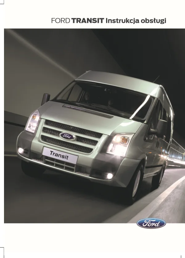 Instrukcja obsługi Ford Transit VII — wydanie 07.2012