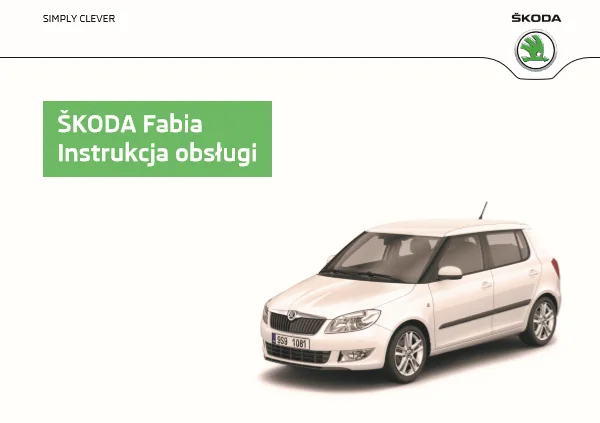 Instrukcja obsługi Skoda Fabia II — wydanie 11.2014