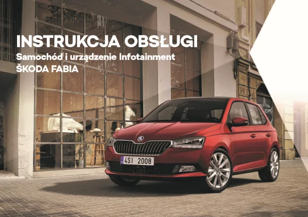 Instrukcja obsługi Skoda Fabia III — wydanie 11.2018