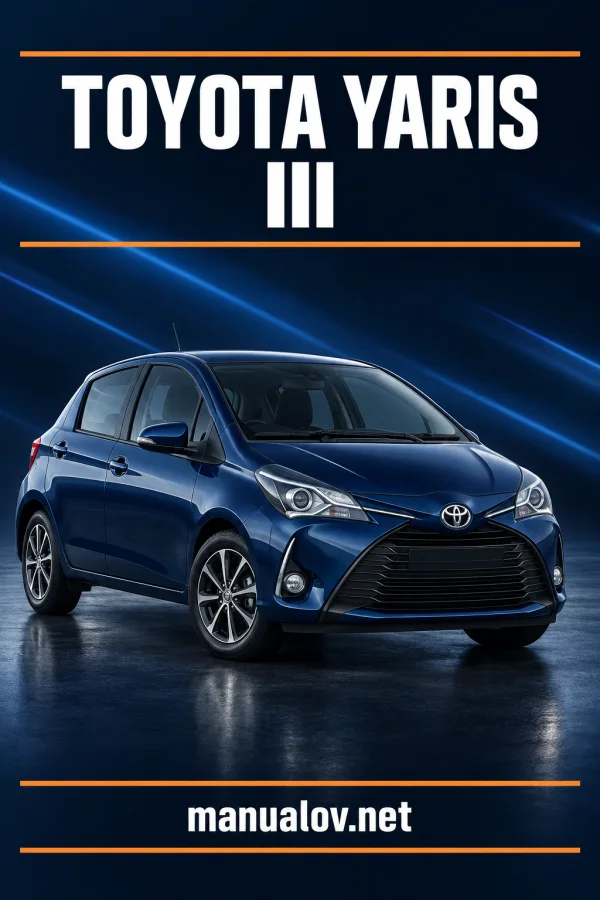 Instrukcja obsługi Toyota Yaris III, benzyna — katalog 05.2019